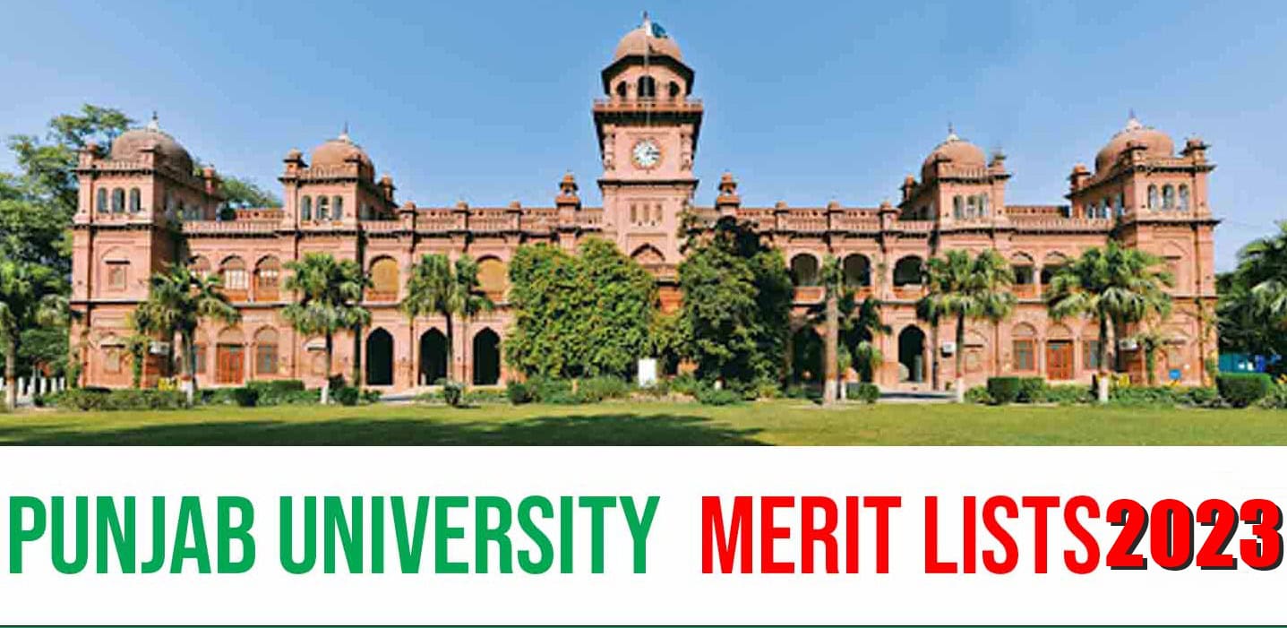 Punjab University Merit List 2023 - Pakistan Observer