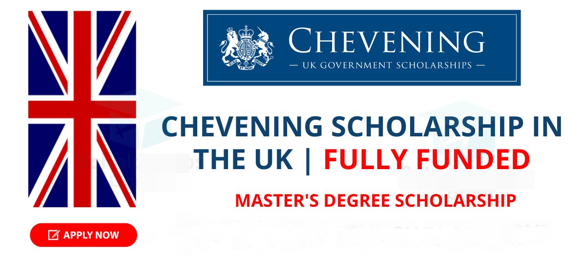 UK opens application for Chevening Scholarships; Here’s how to apply