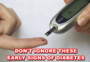 Five Warning Signs Of Diabetes You Should Never Ignore