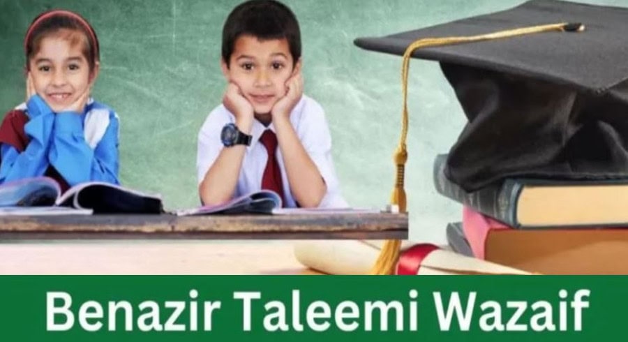 Benazir Taleemi Wazaif 2024 New Stipend Amounts Announced For School Students