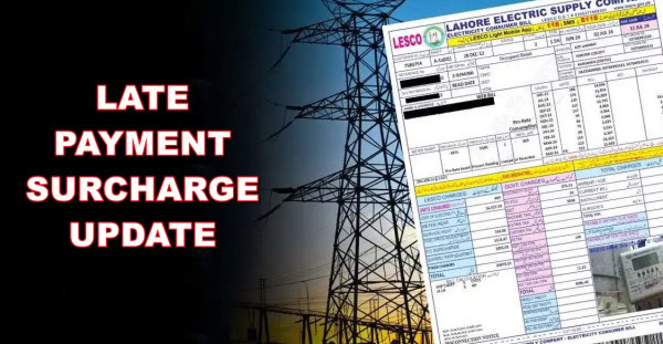 New Late Payment Surcharge Announced For Electricity Bills