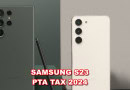 Samsung Galaxy S23 Pta Tax In Pakistan 2024