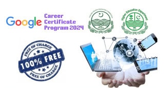 100 Free Google Courses Announced For Punjab Students Eligibility Deadline