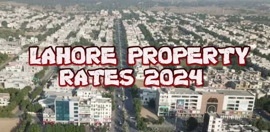 Lahore Property Rates 2024 Check Area Wise Land Prices In Dha Wapda Town Other Areas