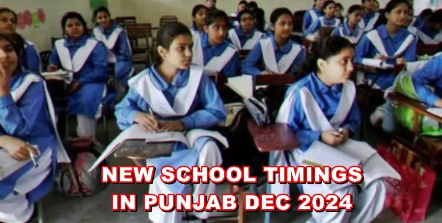 New School Timings In Punjab From December 4 Details Inside