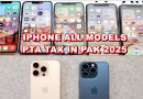 Iphone Complete Pta Tax For All Models In Pakistan 2025 Update