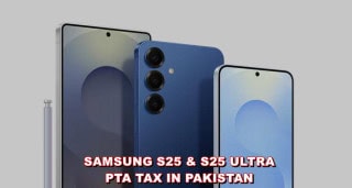 Samsung S25 New Pta Tax In Pakistani Rupee Check Full Price