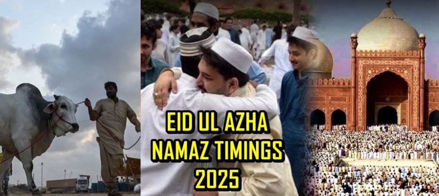 Eid Ul Azha 2025 Namaz Timings In Lahore Full List Here