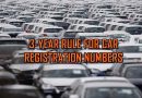 Car Registration Numbers Unused For 3 Years To Expire Under New Vehicle Law Full Details Here