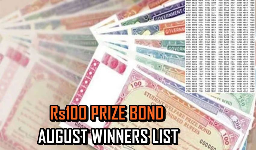 Rs100 Prize Bond Draw51 Full Winners List Pdf Download 15 August 2025