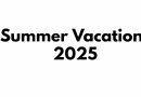 Summer Vacations 2025 Extended Till September 7
