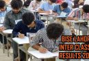 Class 11 Intermediate Result Bise Lahore 2025 Update