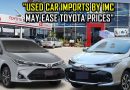 Toyota Car Prices May Drop In Pakistan As Imc Eyes Import Of Used Vehicles Under New Policy
