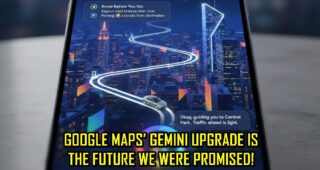 Google Maps Goes Full Ai As Gemini Navigation Launched As New Hands Free Feature