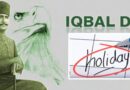 No Holiday For Iqbal Day In Pakistan This Year