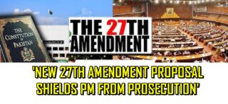 Pakistan Pm Could Be Untouchable From Criminal Proceedings Under 27th Amendment