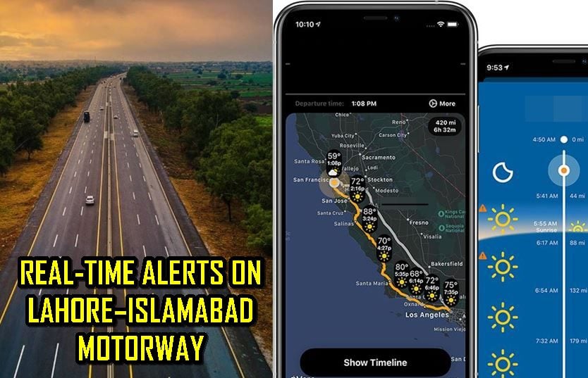 Islamabad To Lahore Travel Just Got Smarter With Weather On The Way Alert System