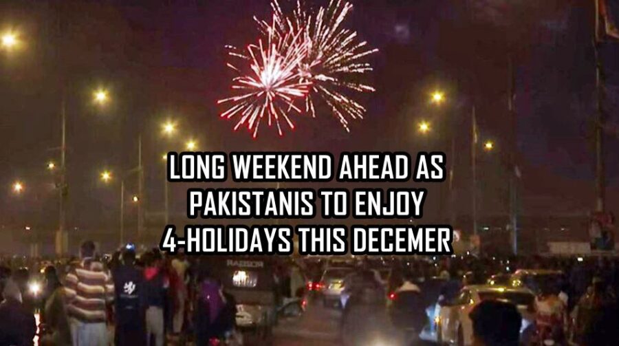 Pakistanis To Enjoy Four Back To Back Holidays This December Check Full Details