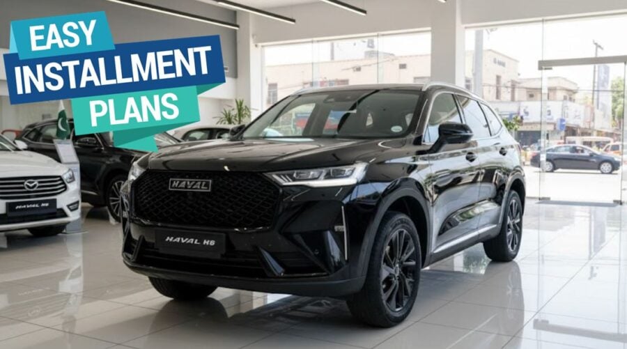 Haval H6 2026 Installment Plans In Pakistan