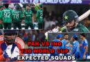 Pakistan Vs Indian T20 World Cup 2026 Expected Squads And Changes
