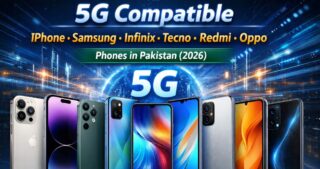 5G Compatible iPhone, Samsung, Infinix, Tecno, Redmi, Oppo Phones in Pakistan (New Update)