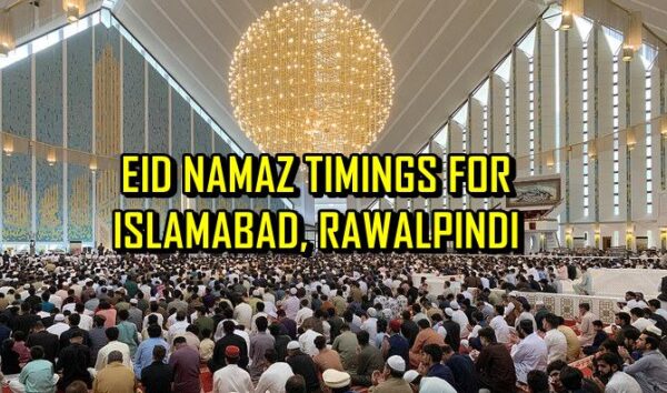 Eid Ul Fitr Namaz Timing In Islamabad Rawalpindi 2026 Update
