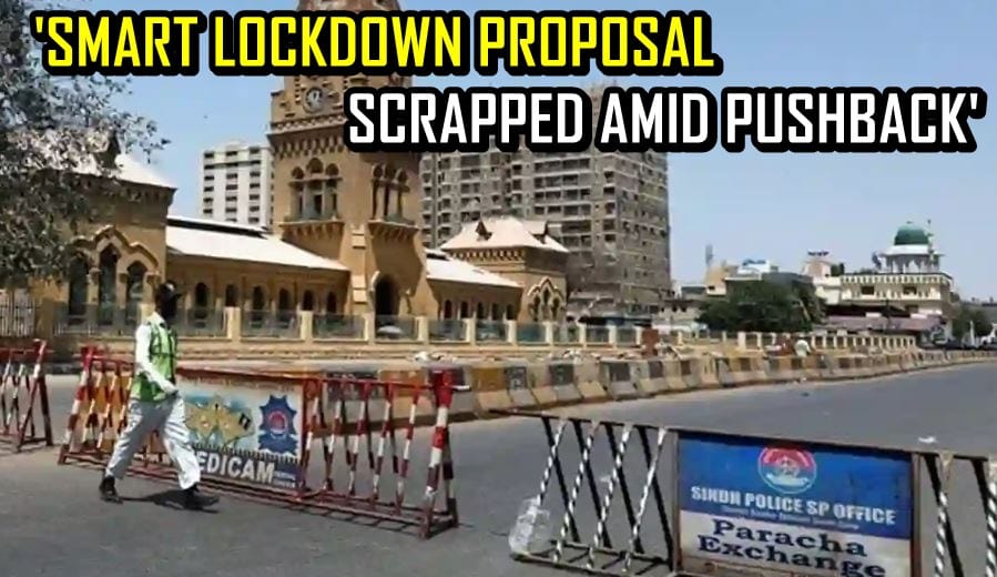 No Smart Lockdown In Pakistan Amid Provincial Pushback
