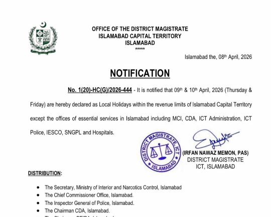 April 9 10 Declared Holiday In Islamabad For Historic Us Iran Talks 