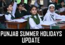 Update On Early Summer Holidays 2026 In Pakistan