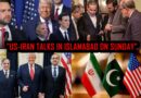 Us Iran Talks In Islamabad On Sunday As Billions For Uranium Stockpile On The Table