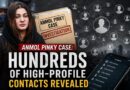 Anmol Pinky Case Hundreds Of High Profile Contacts Revealed