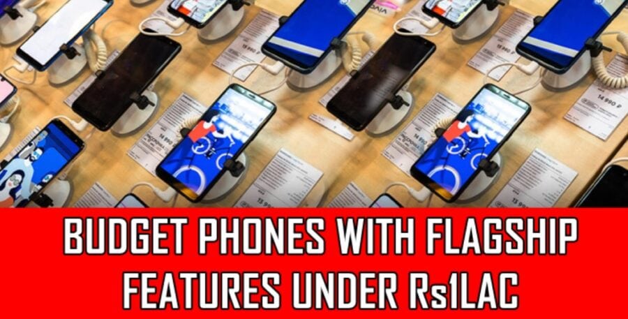 Best Mobile Phones Under Rs100000 In Pakistan 2026 Budget Flagship Picks