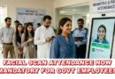 Big Change For Govt Employees As Facial Recognition System To Track Attendance