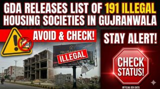 Gda List Of 191 Illegal Housing Societies In Gujranwala May 2026