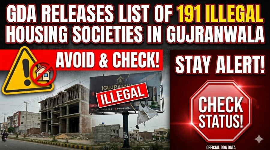 Gda List Of 191 Illegal Housing Societies In Gujranwala May 2026