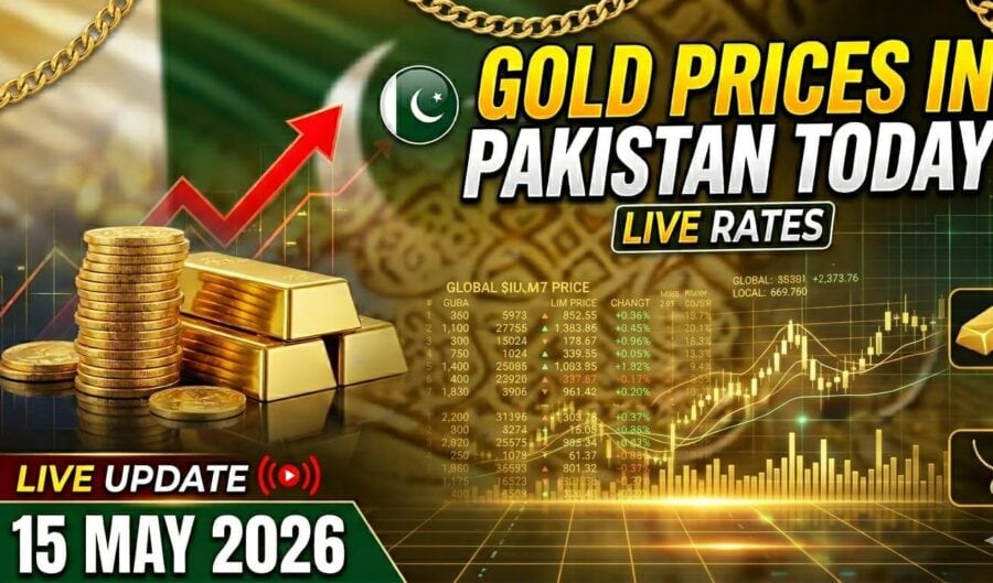 Gold Prices In Pakistan Today 24k And 22k Live Rates On 15 May 2026