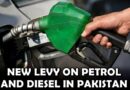 New Petrol Levy On Petrol And Diesel In Pakistan From May 16
