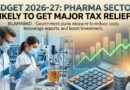 Pharma Sector Likely To Get Major Tax Relief In Budget 2026 27