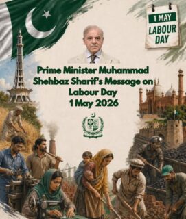Prime Minister Shehbaz Sharif's Labour Day message on May 1, 2026, emphasizing workers' rights.