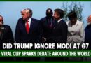 Did Donald Trump Ignore Modi At G7 Viral Clip Sparks Debate
