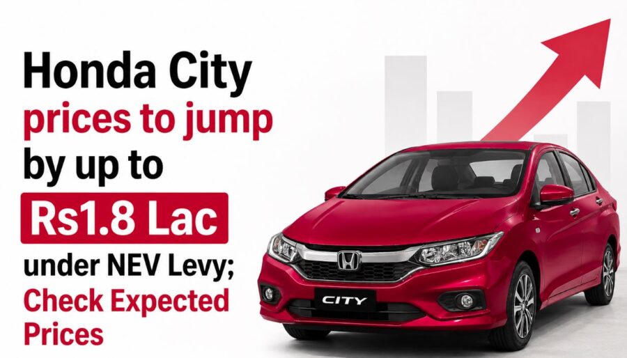 Honda City Prices To Jump By Up To Rs1 8 Lac Under Nev Levy Check Expected Prices
