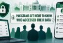 Pakistans New Data Rules Let You Check Who Accessed Your Personal Info