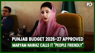 Punjab Budget 2026 27 Approved Maryam Nawaz Calls It People Friendly