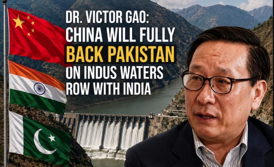 Victor Gao Calls For Chinas Full Backing Of Pakistan In Indus Waters Row With India