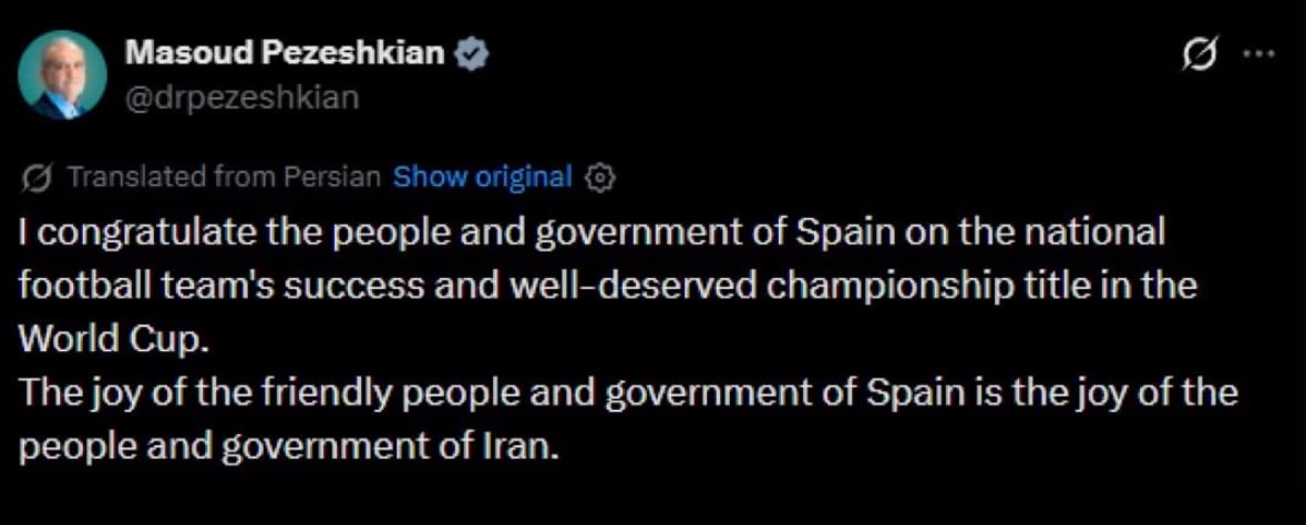 Iranian President Pezeshkian Joins World Leaders In Hailing Spains Historic World Cup Triumph 