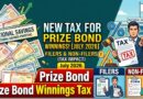 New Tax For Filers And Non Filers On Prize Bond Wining Amount July 2026