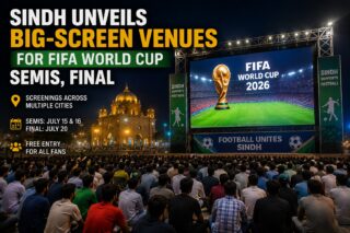 Sindh Unveils Big Screen Venues For Fifa World Cup Semis Final