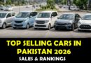 Top Selling Cars In Pakistan 2026 Update Latest Auto Market Trends