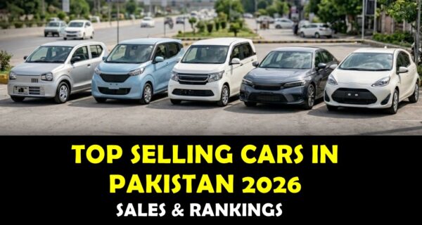 Top Selling Cars In Pakistan 2026 Update Latest Auto Market Trends