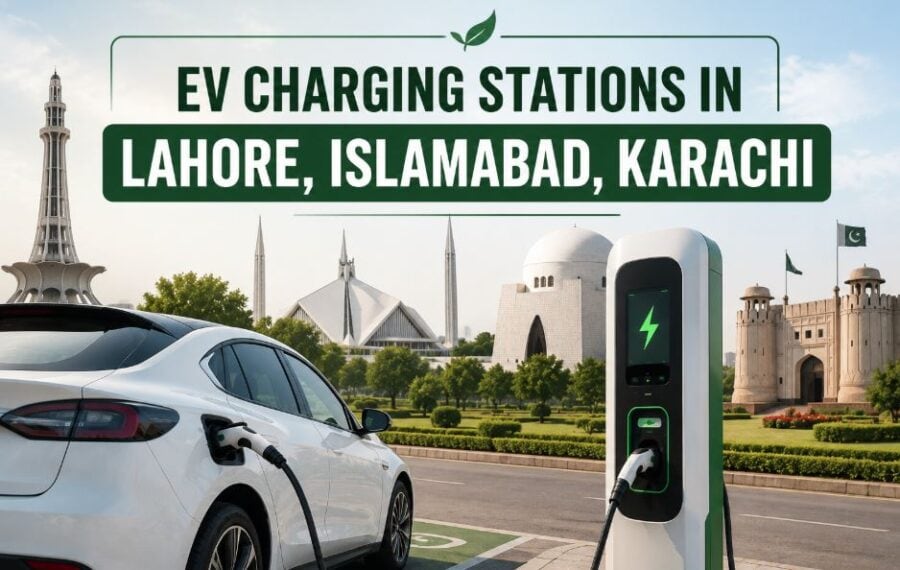 Ev Charging Stations In Pakistan 2026 Full List For Lahore Karachi And Islamabad
